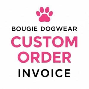 Bougie Dogwear custom order invoice logo